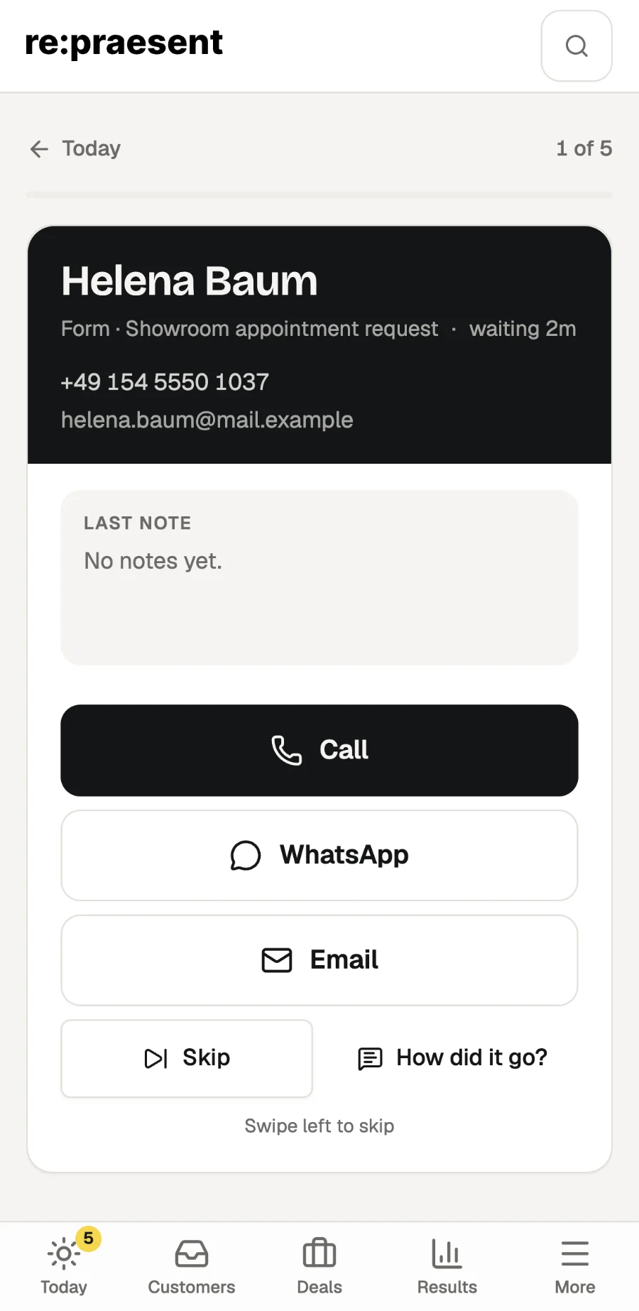 The call screen on a phone: one person at a time, with Call, WhatsApp, Email, Skip and How did it go